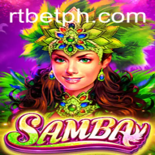 Samba: A New Era of Entertainment with RT BET